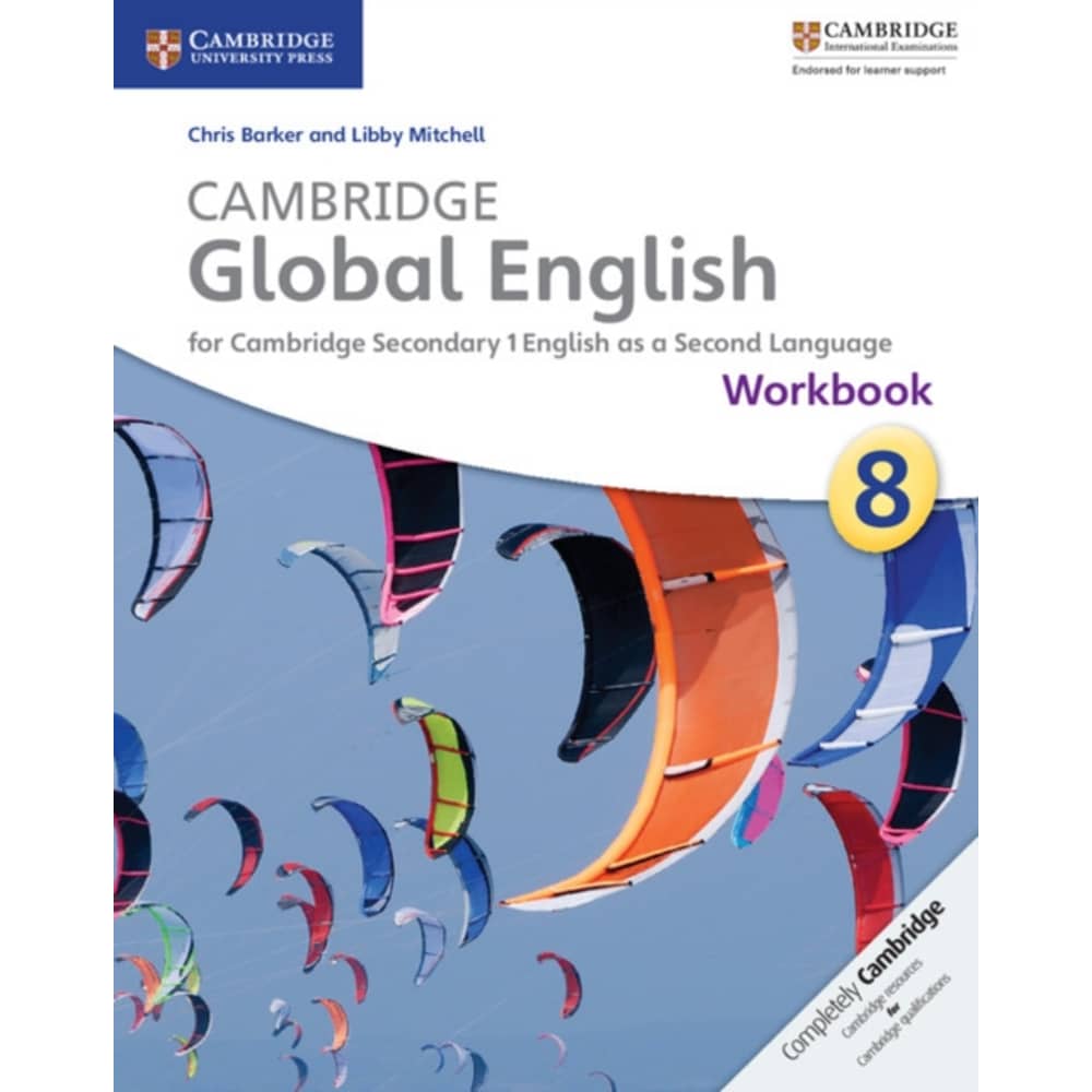 Cambridge Global English Stages 7-9 Stage 8 Workbook Cambridge Global English Stages 7-9 Stage 8 Workbook