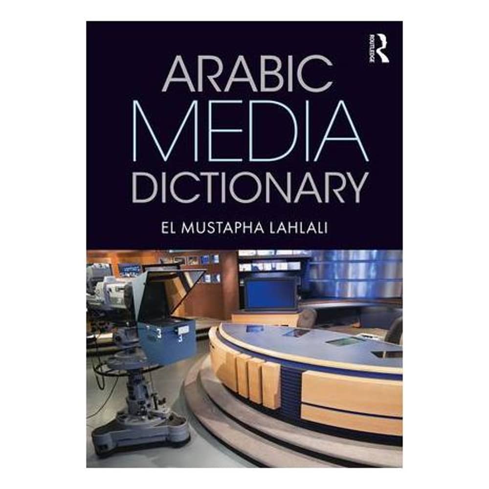 Arabic Media Dictionary Arabic Media Dictionary