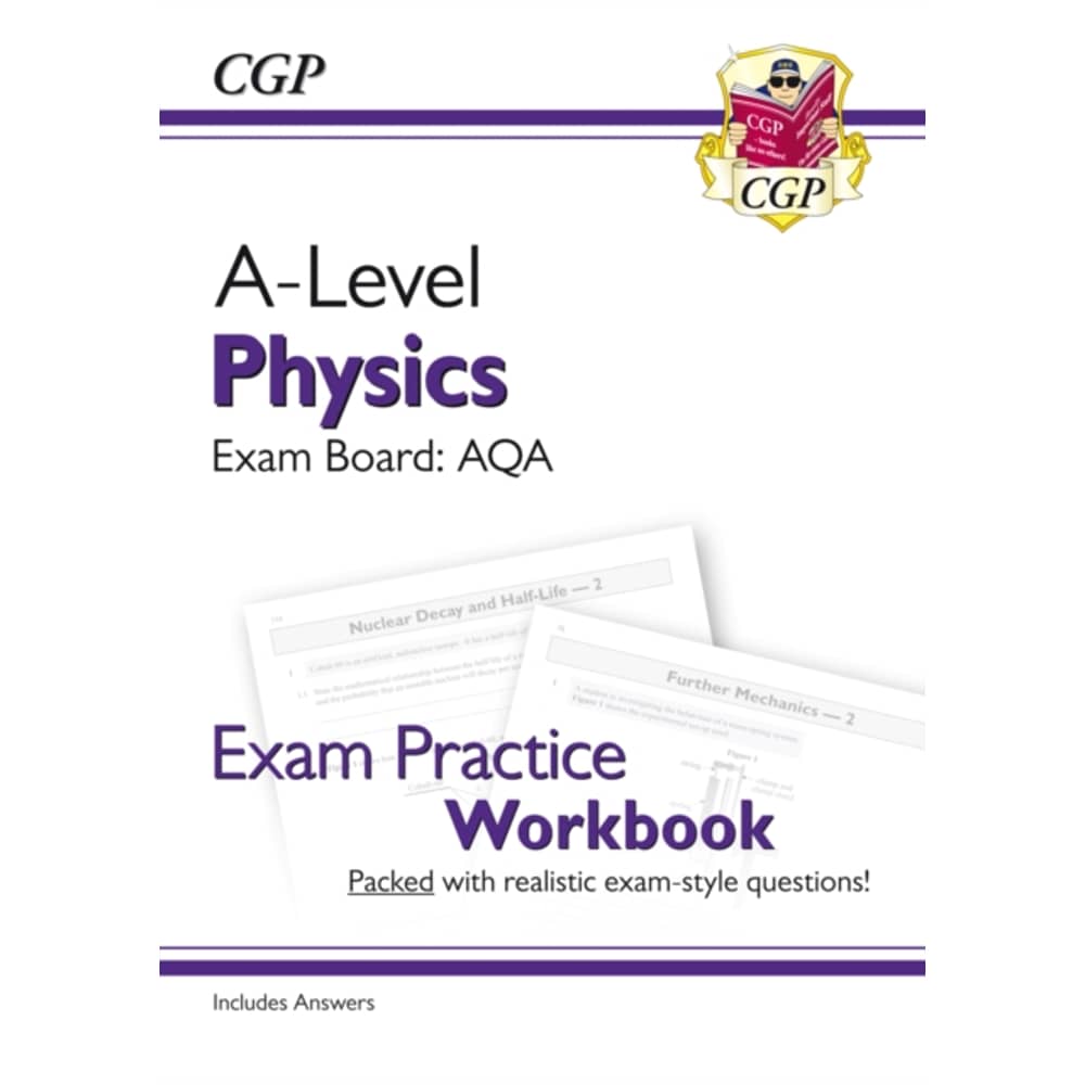 New A-Level Physics for 2018: AQA Year 1 & 2 Exam Practice Workbook - includes Answers New A-Level Physics for 2018: AQA Year 1 & 2 Exam Practice Workbook - includes Answers