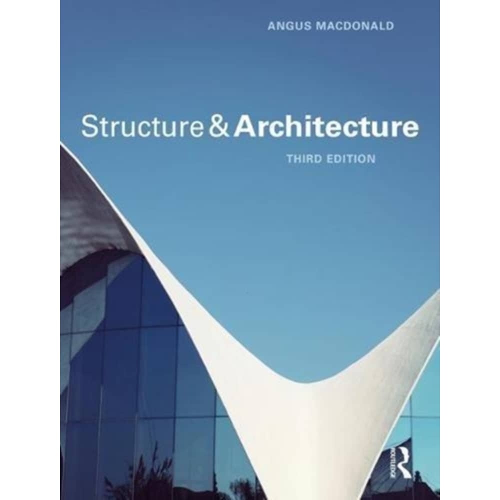 Structure and Architecture Structure and Architecture