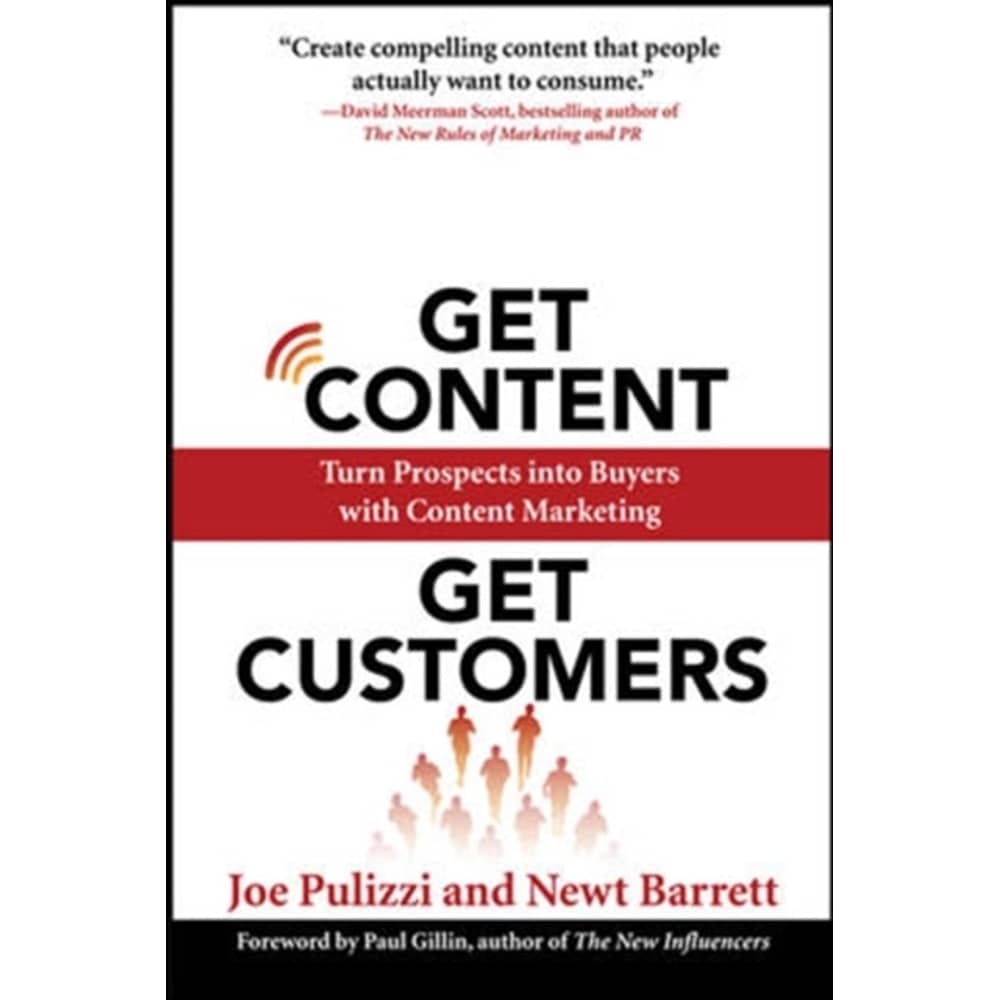 Get Content Get Customers: Turn Prospect