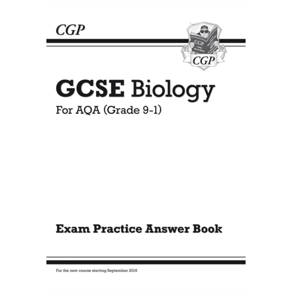 New GCSE Biology: AQA Answers (for Exam Practice Workbook)