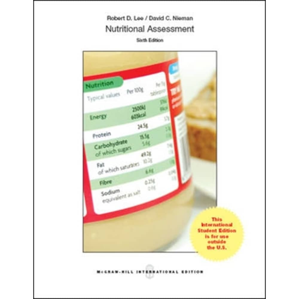 Nutritional Assessment. Robert D. Lee David C. Nieman (Revised)