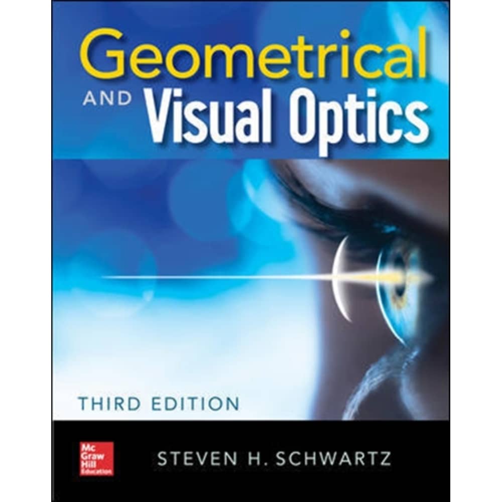 Geometrical And Visual Optics Geometrical And Visual Optics