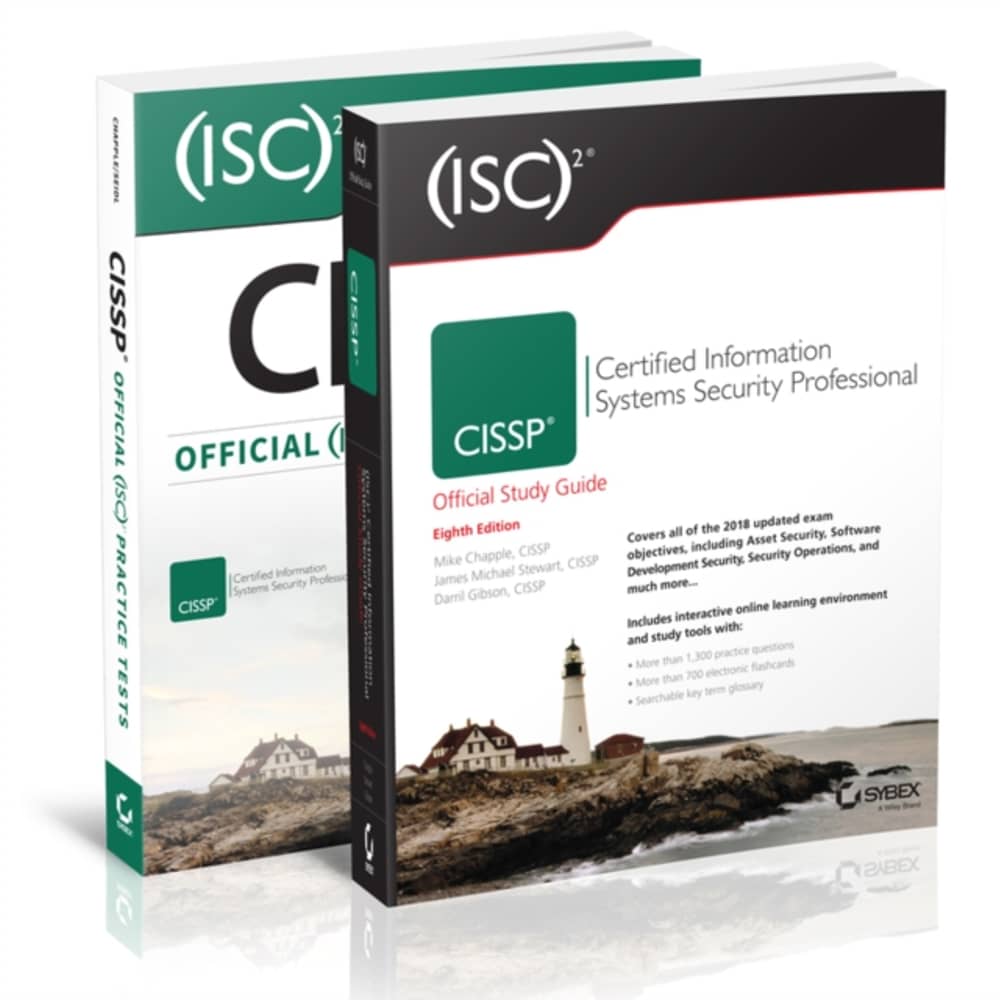 (Isc)2 Cissp Certified Information Systems Security Professional Official Study Guide 8E & Cissp Official (Isc)2 Practice Tests 2E (Isc)2 Cissp Certified Information Systems Security Professional Official Study Guide 8E & Cissp Official (Isc)2 Practice Tests 2E