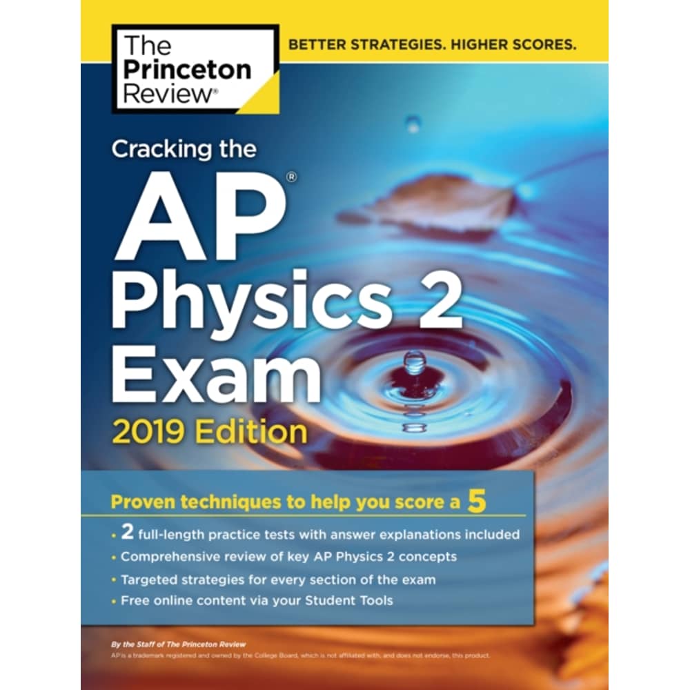 Cracking The Ap Physics 2 Exam 2019 Edition