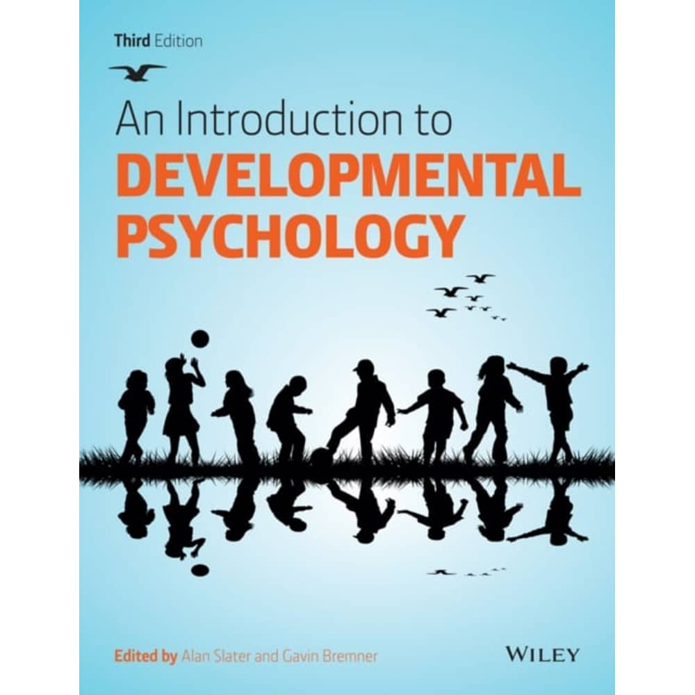 An Introduction To Developmental Psychology 3Rd Edition An Introduction To Developmental Psychology 3Rd Edition
