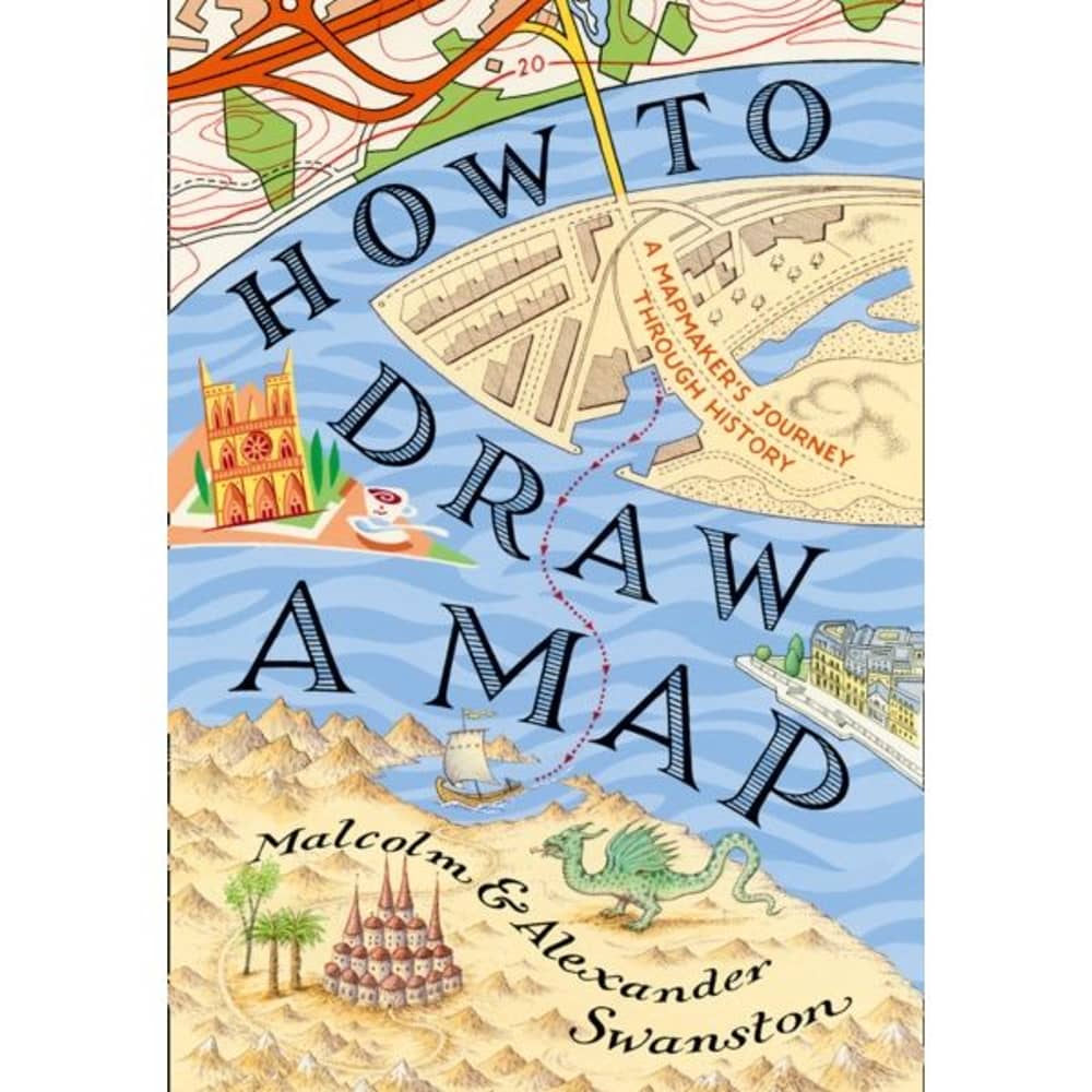 How to Draw a Map How to Draw a Map