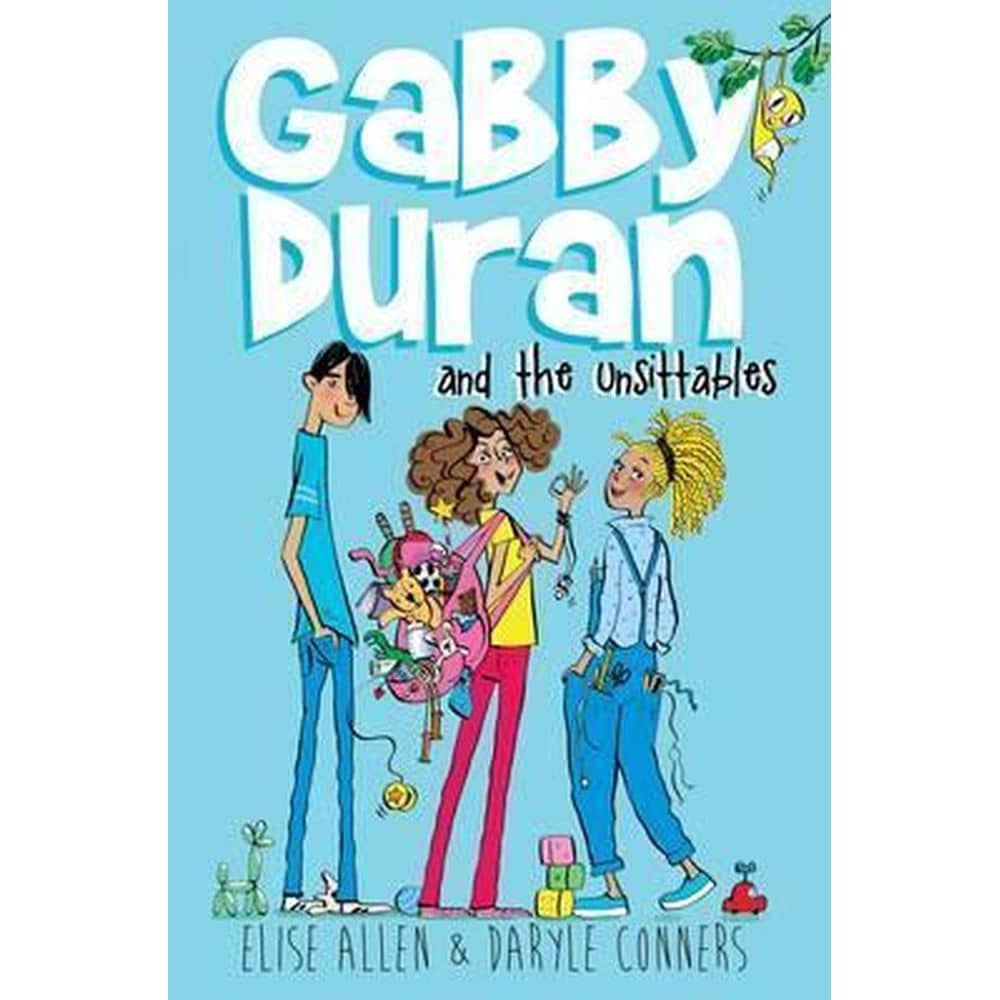 Gabby Duran And The Unsittables Book 2016 Gabby Duran And The Unsittables Book 2016