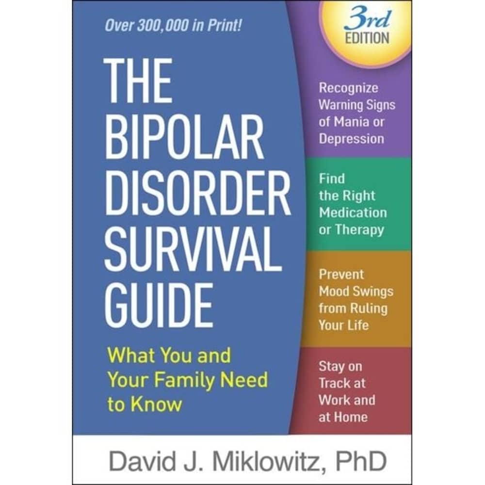 Bipolar Disorder Survival Guide Third Edition