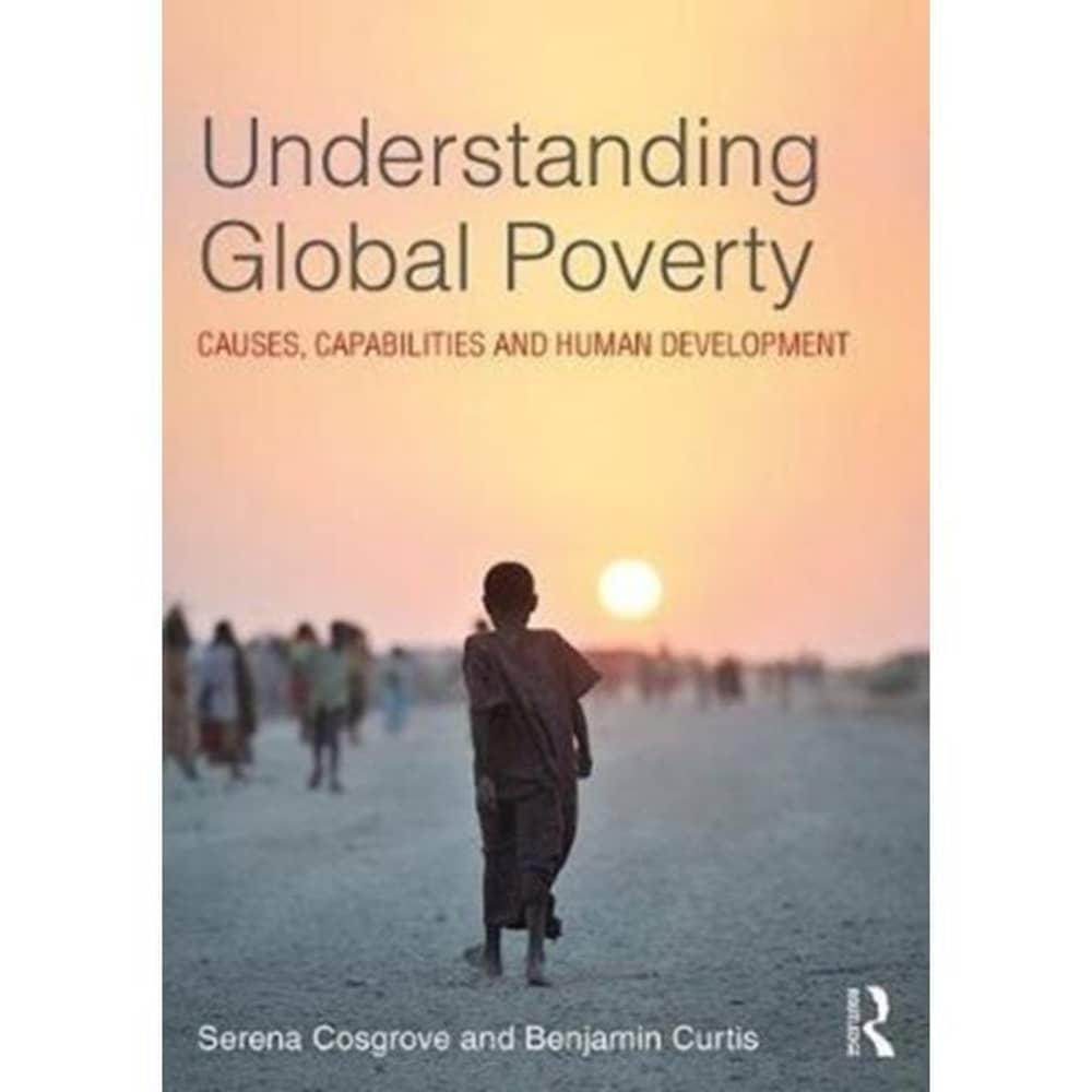 Understanding Global Poverty Understanding Global Poverty