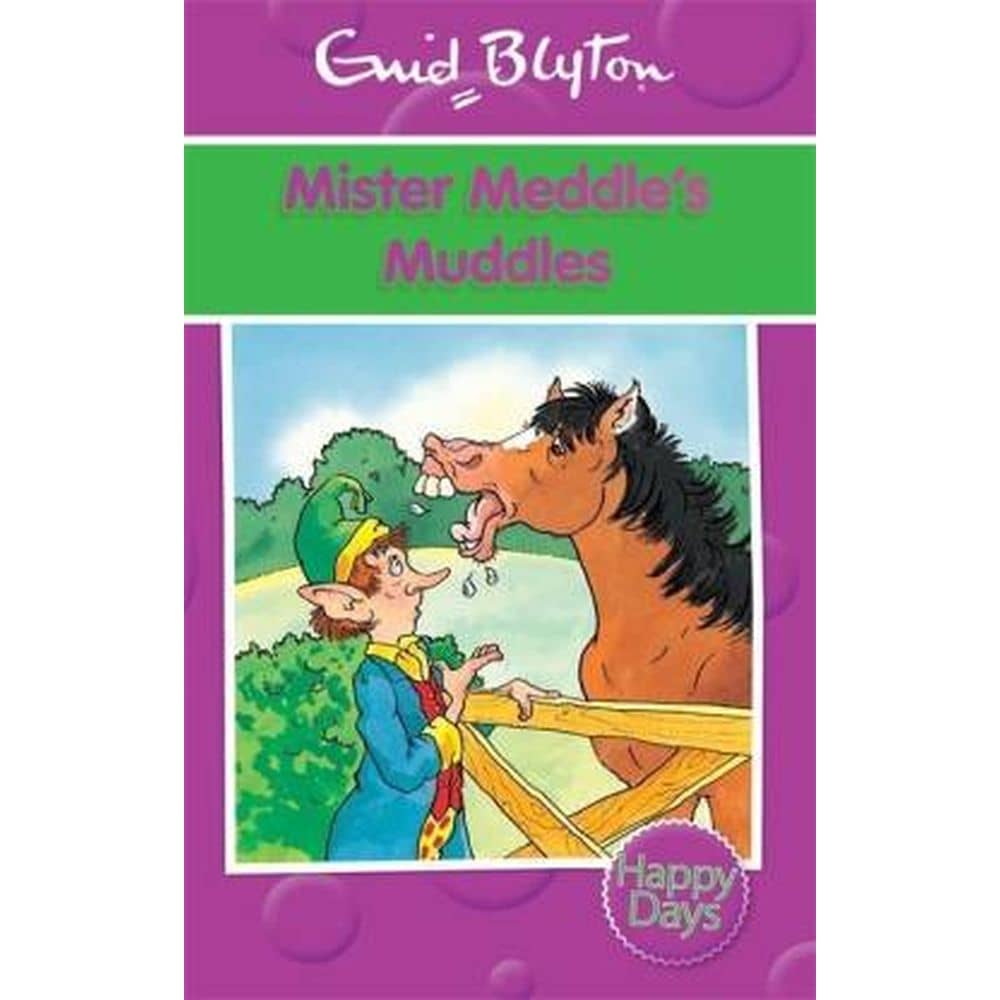 Enid Blyton Happy Days Series Mister Meddle'S Muddles Book 2013