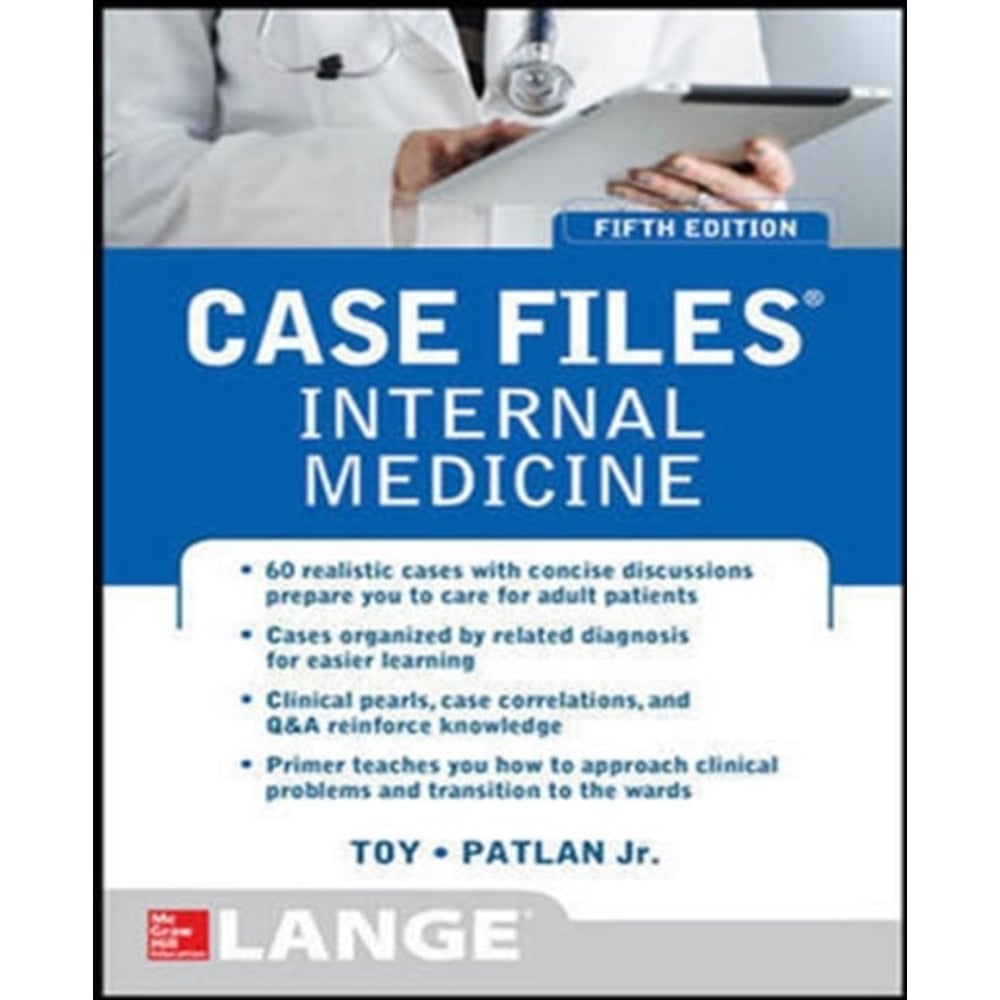 Case Files Internal Medicine