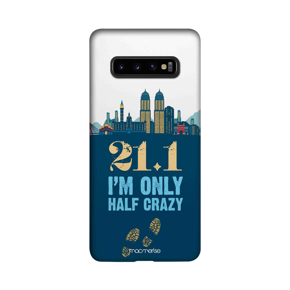 Half Crazy - Sleek Case for Samsung S10 Plus Half Crazy - Sleek Case for Samsung S10 Plus