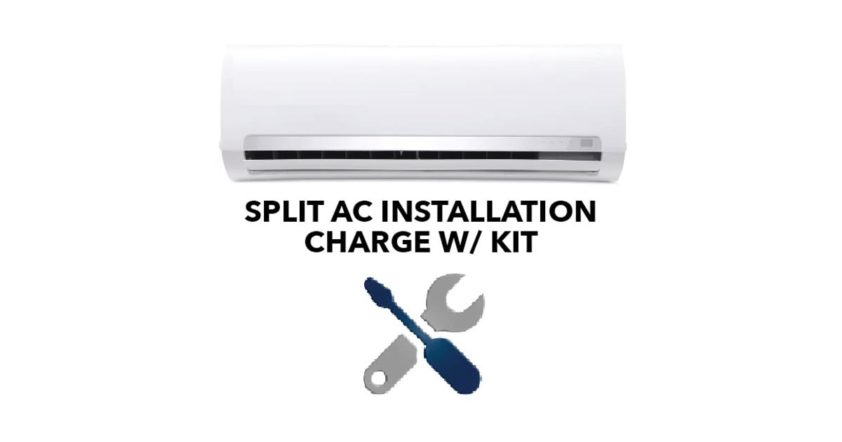 Buy Split AC Installation Charge W/ Kit Online in UAE Sharaf DG