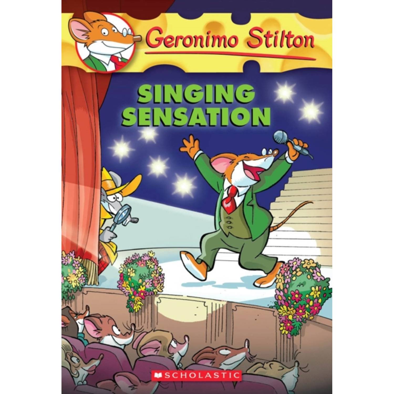 Geronimo Stilton #39: Singing Sensation Geronimo Stilton #39: Singing Sensation