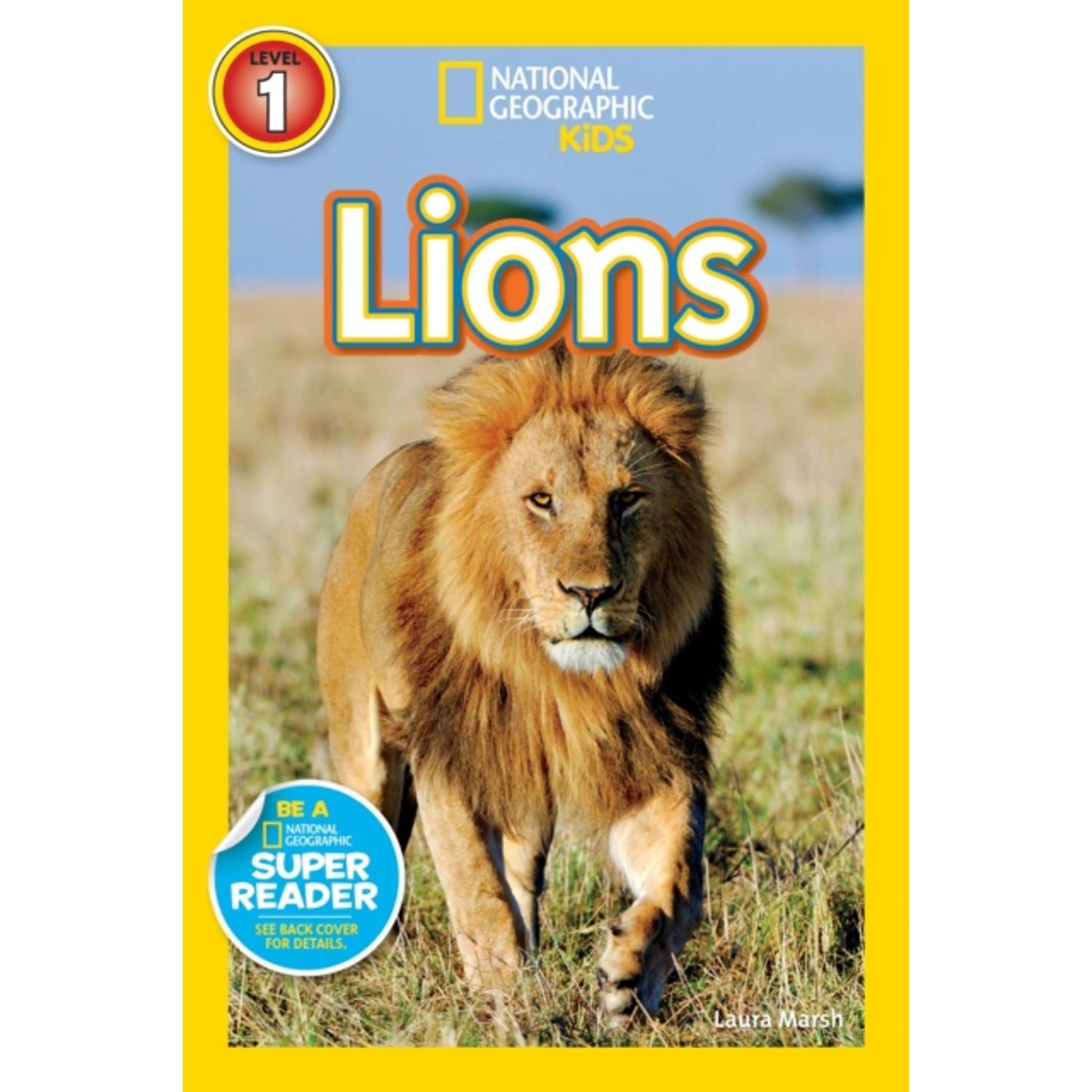 National Geographic Readers: Lions National Geographic Readers: Lions