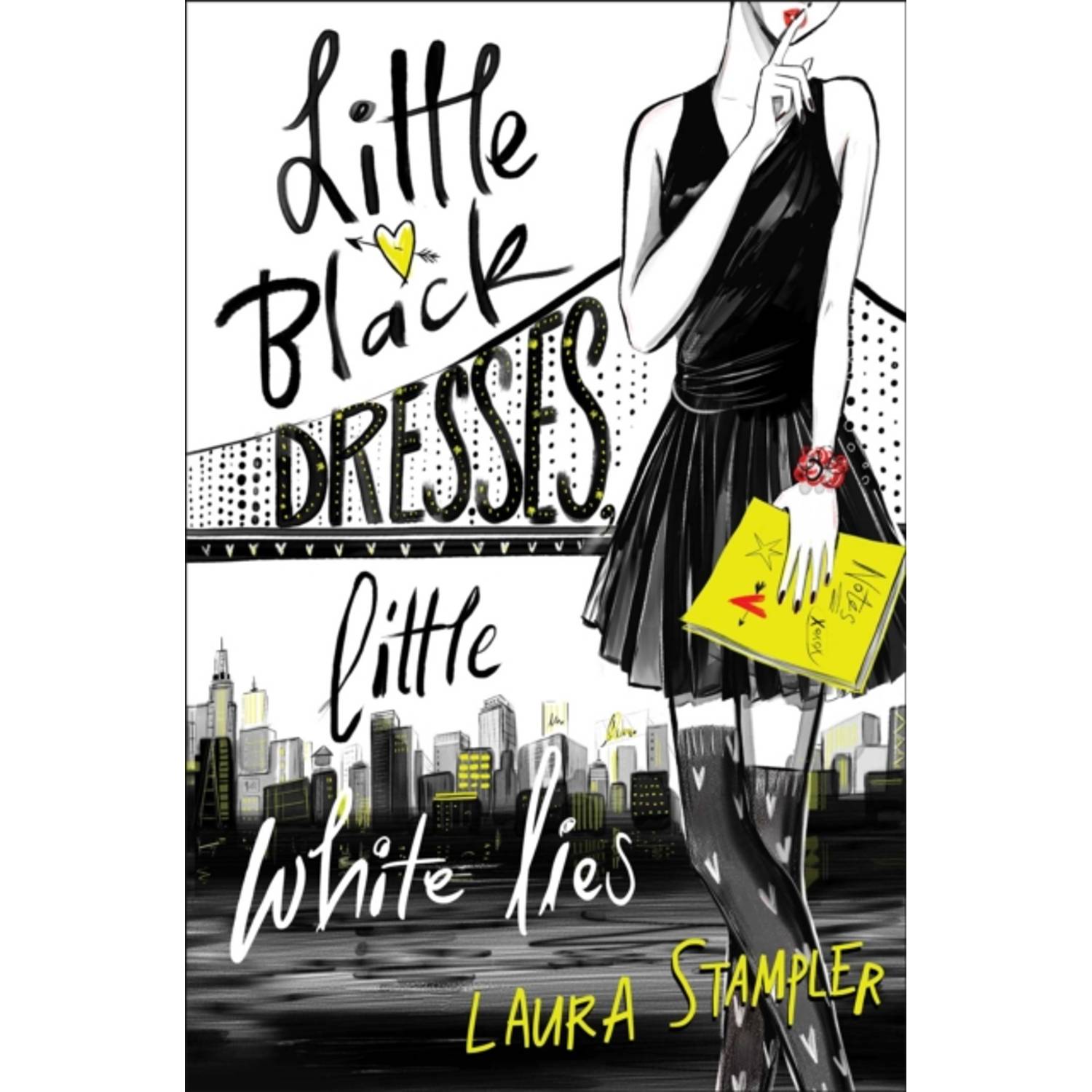 Little Black Dresses Little White Lies Little Black Dresses Little White Lies