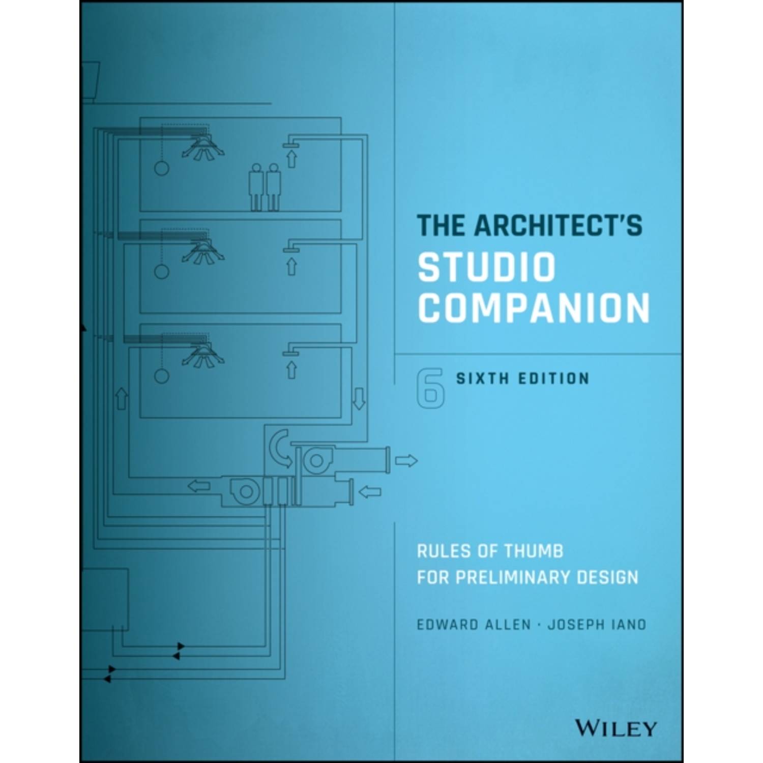 The Architect'S Studio Companion: Rules Of Thumb For Preliminary Design 6Th Edition The Architect'S Studio Companion: Rules Of Thumb For Preliminary Design 6Th Edition