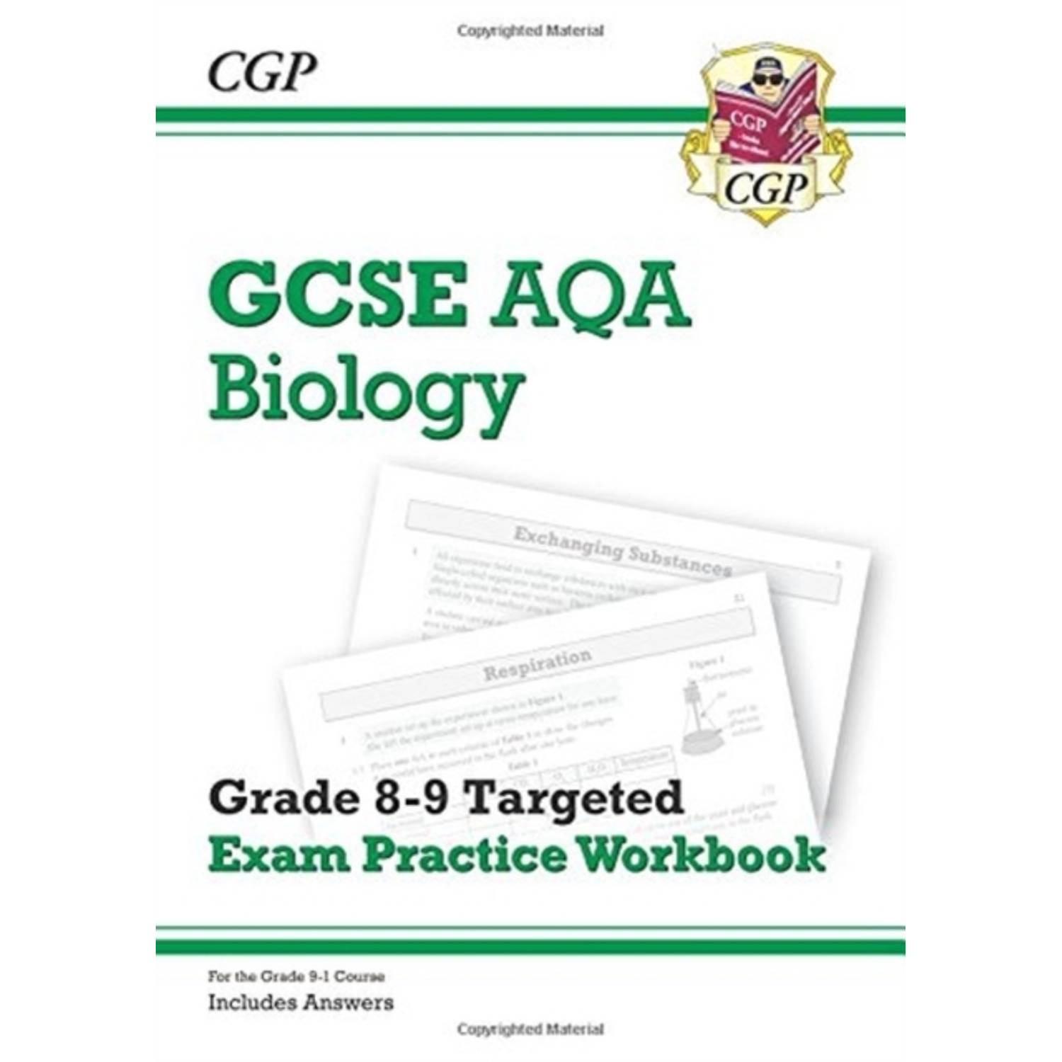New GCSE Biology AQA Grade 8-9 Targeted Exam Practice Workbook (includes Answers) New GCSE Biology AQA Grade 8-9 Targeted Exam Practice Workbook (includes Answers)
