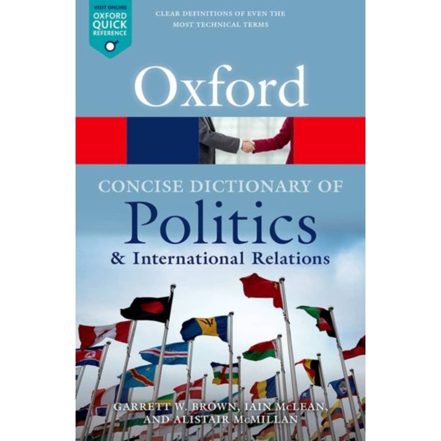 The Concise Oxford Dictionary of Politics and International Relations The Concise Oxford Dictionary of Politics and International Relations