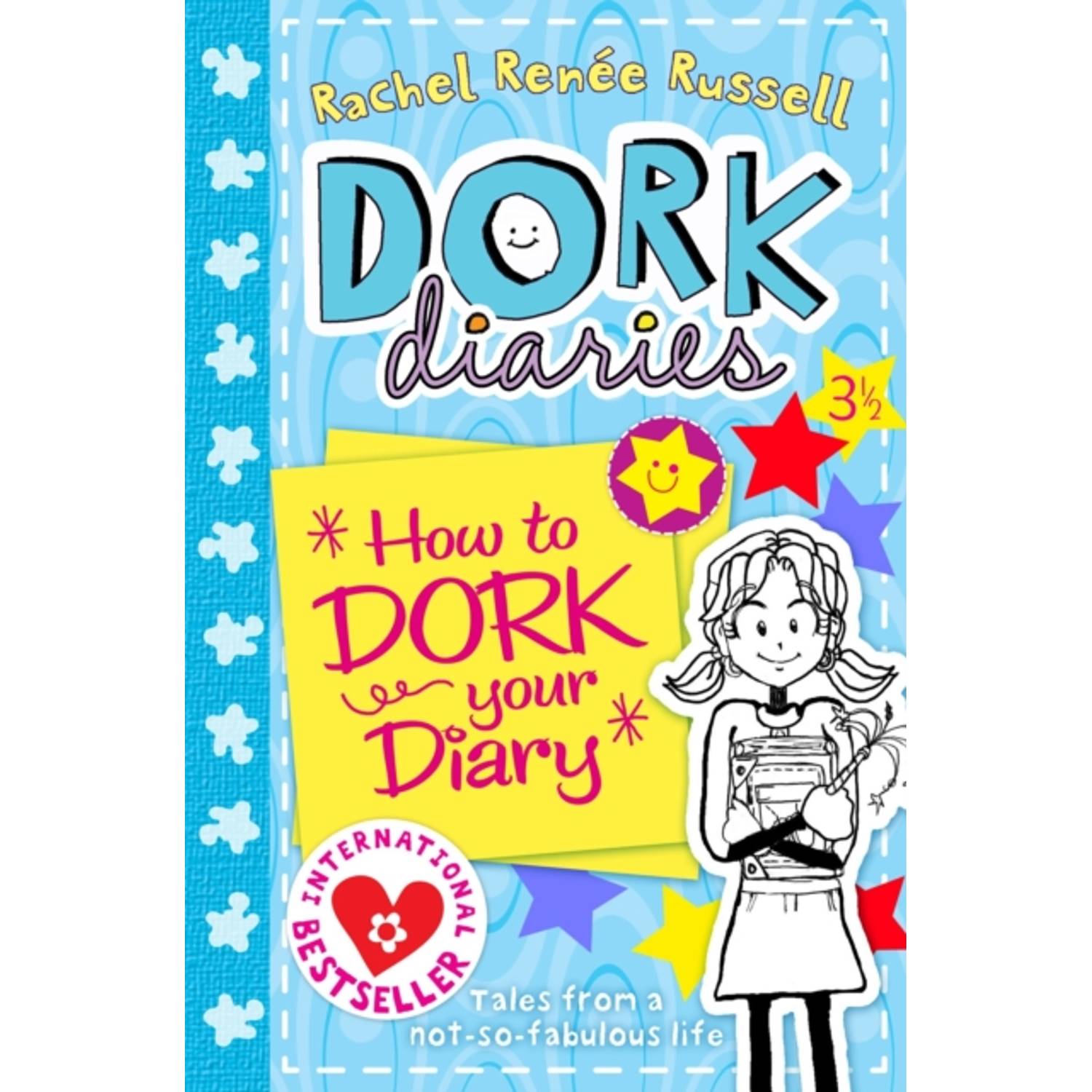 Dork Diaries 3 1/2: How to Dork Your Diary (UK) Dork Diaries 3 1/2: How to Dork Your Diary (UK)