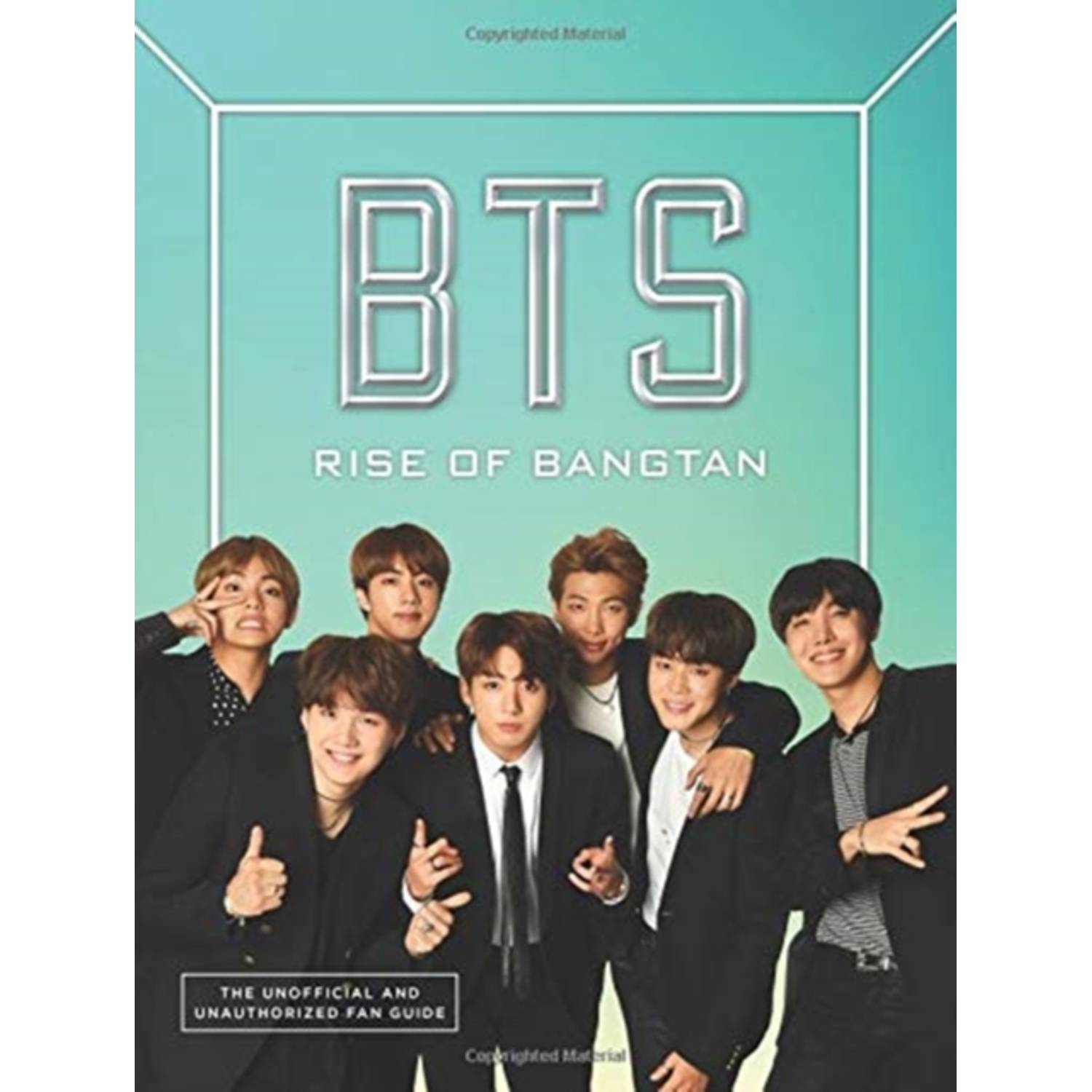 Bts: Rise Of The Bangtan By Bts: Rise Of The Bangtan By