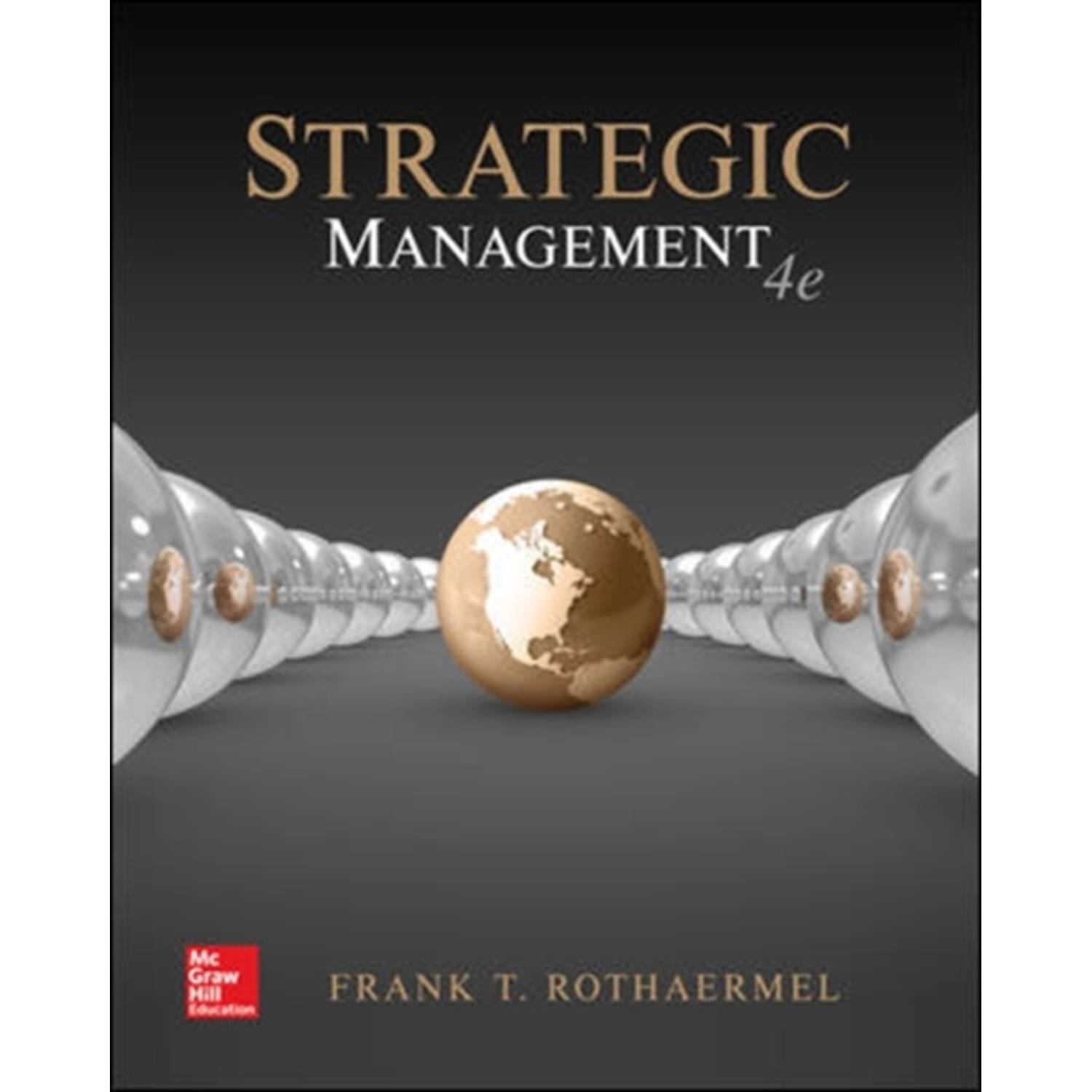 Strategic Management: Concepts 4E Strategic Management: Concepts 4E