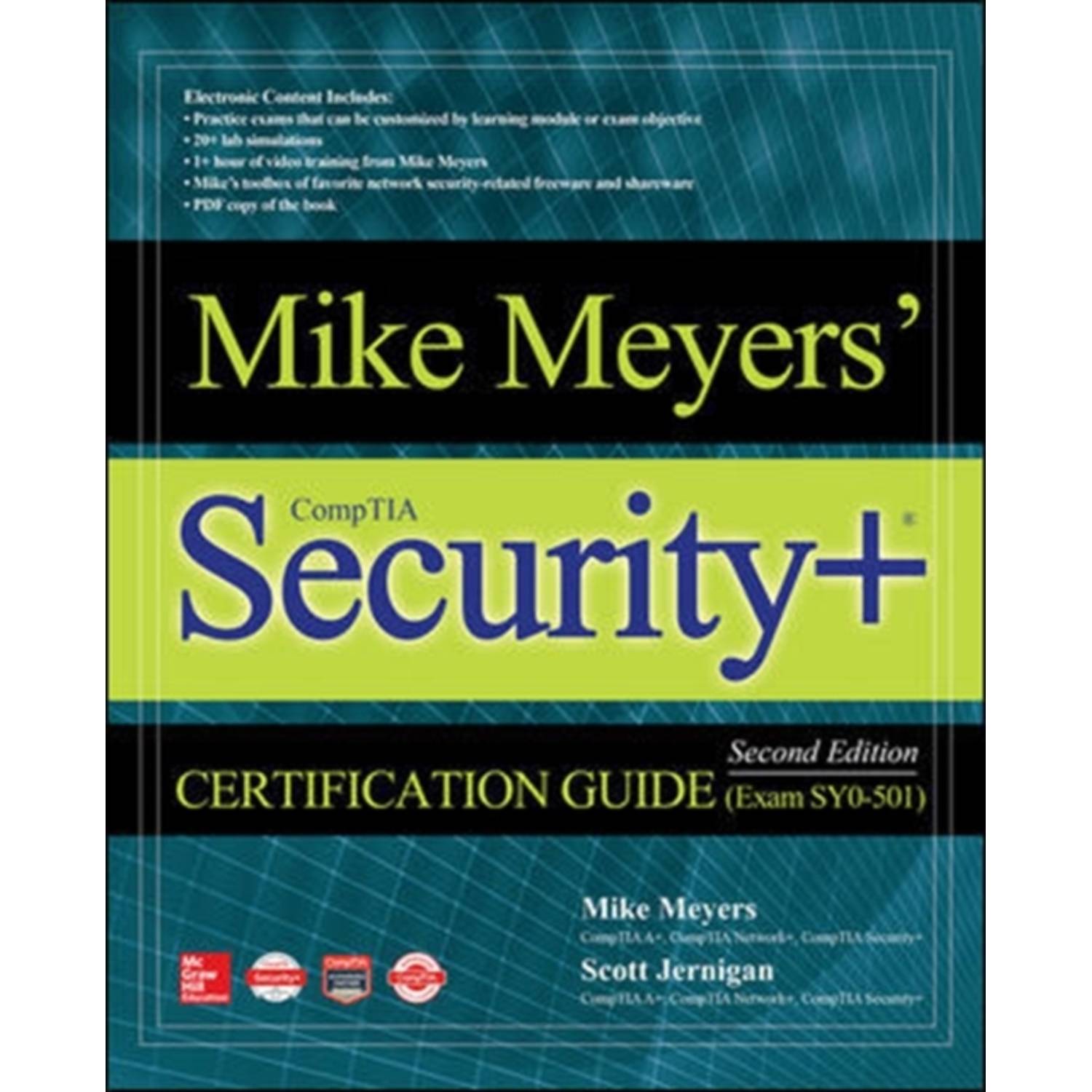Mike Meyers' Comptia Security+Cert Gd Ex Mike Meyers' Comptia Security+Cert Gd Ex
