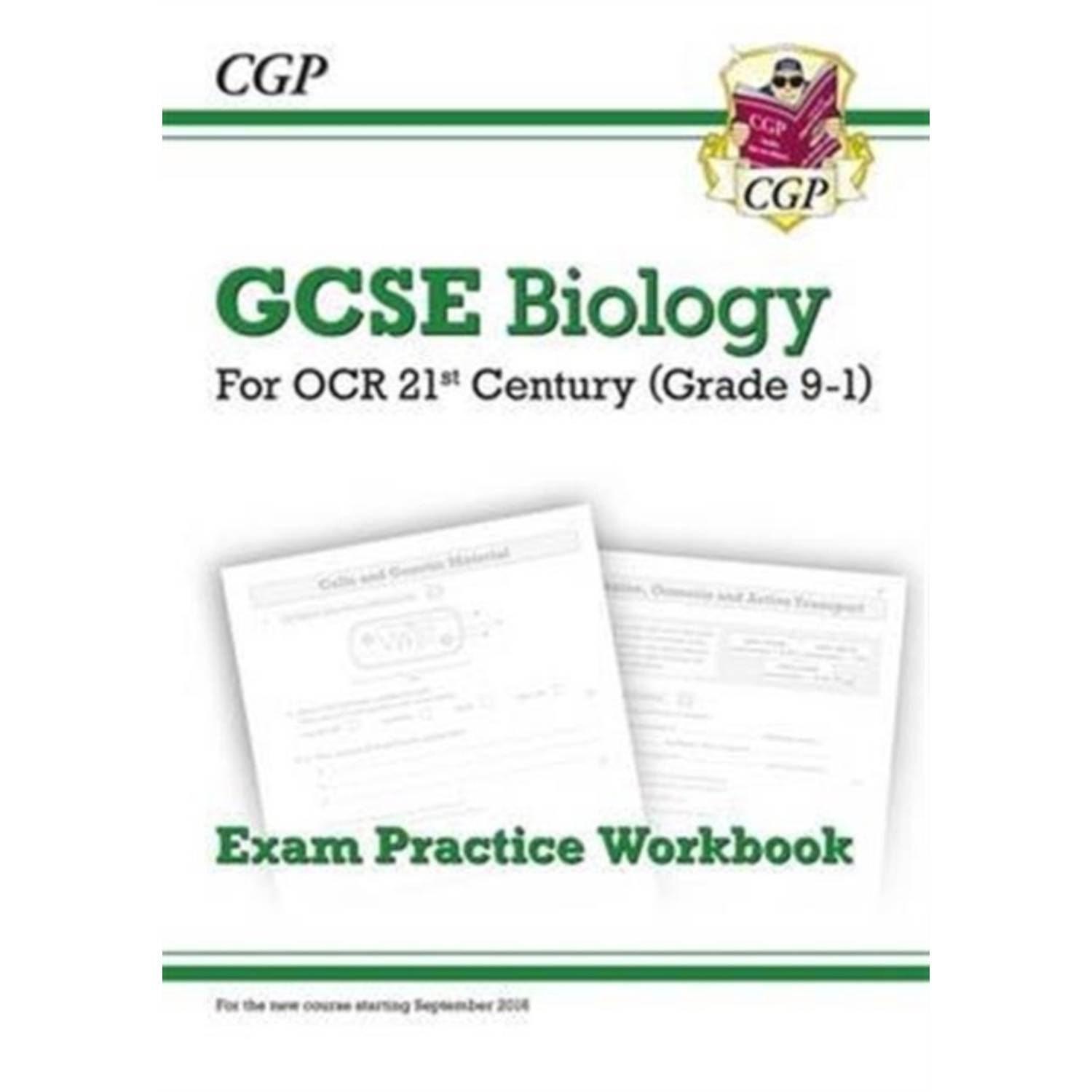 New Grade 9-1 GCSE Biology: OCR 21st Century Exam Practice Workbook New Grade 9-1 GCSE Biology: OCR 21st Century Exam Practice Workbook
