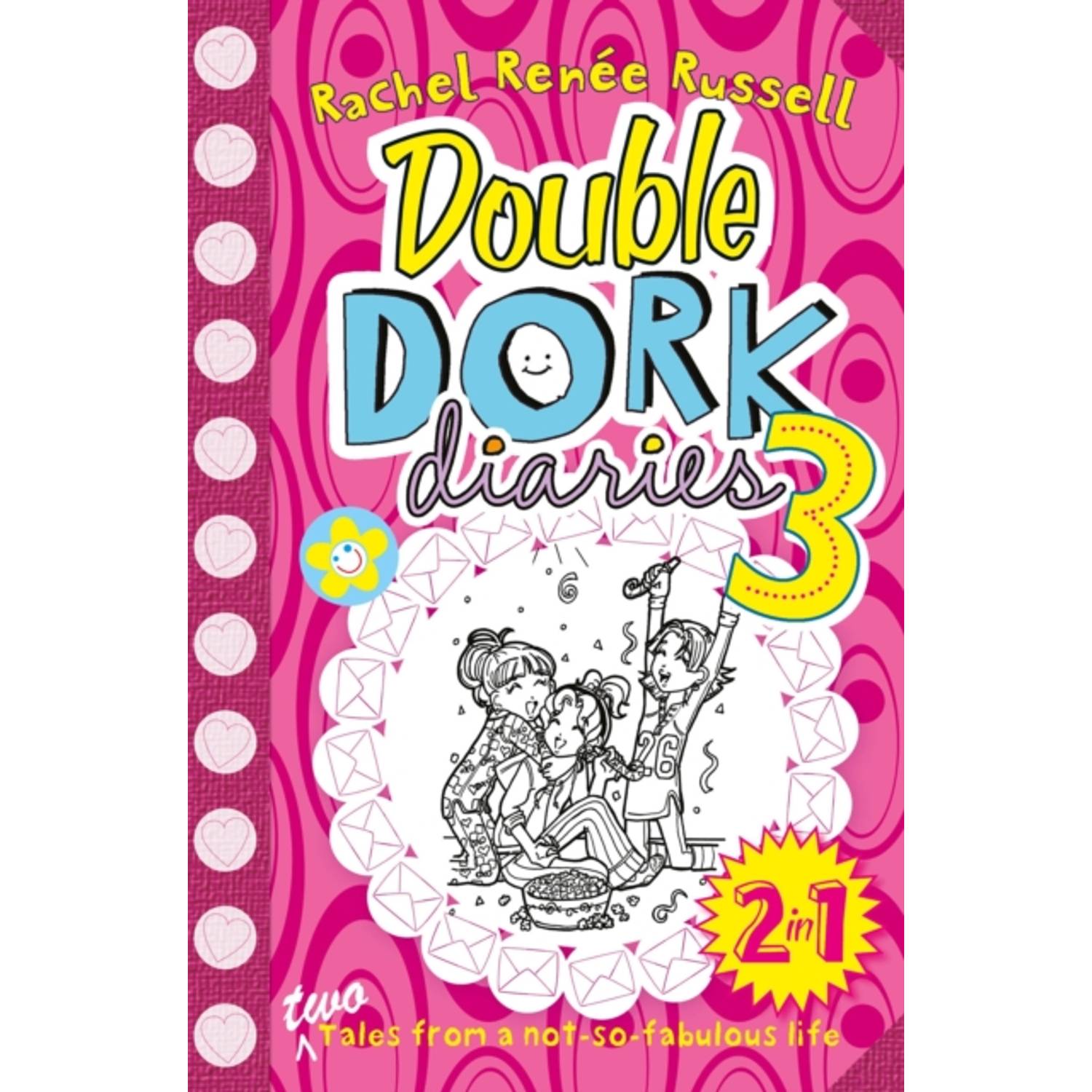 Double Dork Diaries #3 Double Dork Diaries #3
