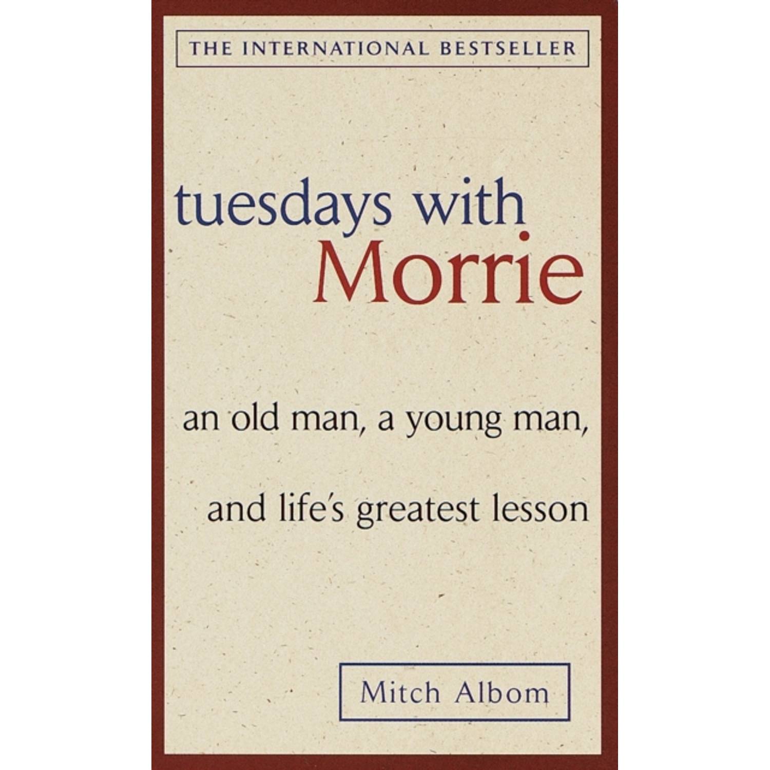 Tuesdays With Morrie Tuesdays With Morrie