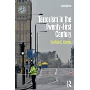 Terrorism in the Twenty-First Century Terrorism in the Twenty-First Century