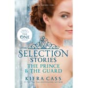 Selection Stories: The Prince & The Guard The