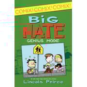 Big Nate: Genius Mode By Lincoln Peirce