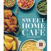 Sweet Home Cafe Cookbook : A Celebration Of African American Cooking