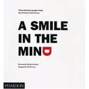A Smile in the Mind: Witty Thinking in Graphic Design