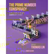 The Prime Number Conspiracy: The Biggest Ideas In Math From Quanta The Prime Number Conspiracy: The Biggest Ideas In Math From Quanta