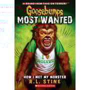 How I Met My Monster (Goosebumps Most Wanted #3) How I Met My Monster (Goosebumps Most Wanted #3)