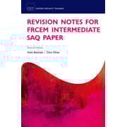 Revision Notes for the Frcem Intermediate Saq Paper