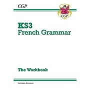 New KS3 French Grammar Workbook (includes Answers) New KS3 French Grammar Workbook (includes Answers)