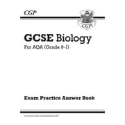 New GCSE Biology: AQA Answers (for Exam Practice Workbook)