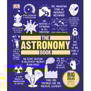 The Astronomy Book : Big Ideas Simply Explained