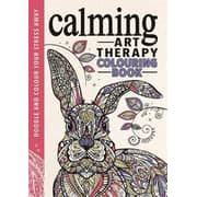 Calming Art Therapy: Doodle and Colour Your Stress Away (Creative Colouring for Grown-Ups)