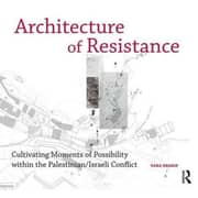 Architecture of Resistance