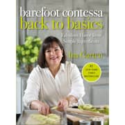 Barefoot Contessa Back To Basics : Fabulous Flavor From Simple Ingredients Barefoot Contessa Back To Basics : Fabulous Flavor From Simple Ingredients