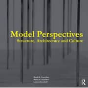 Model Perspectives: Structure Architecture and Culture