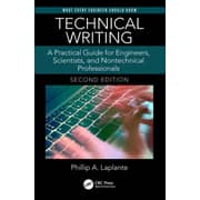 Technical Writing: A Practical Guide for Engineers Scientists and Nontechnical Professionals Second Edition Technical Writing: A Practical Guide for Engineers Scientists and Nontechnical Professionals Second Edition