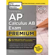 Cracking The Ap Calculus Ab Exam 2019 Premium Edition