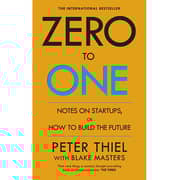 Zero To One By Peter Thiel Zero To One By Peter Thiel